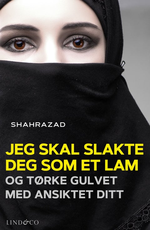 Jeg skal slakte deg som et lam og tørke gulvet med ansiktet ditt