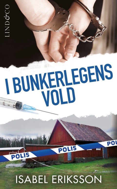 I bunkerlegens vold - den sanne historien bak overskriftene