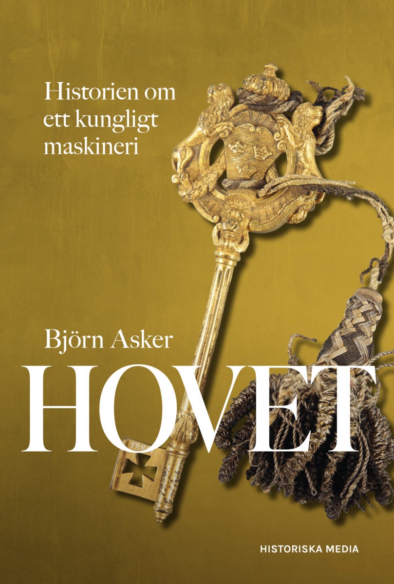 Hovet - Historien om ett kungligt maskineri