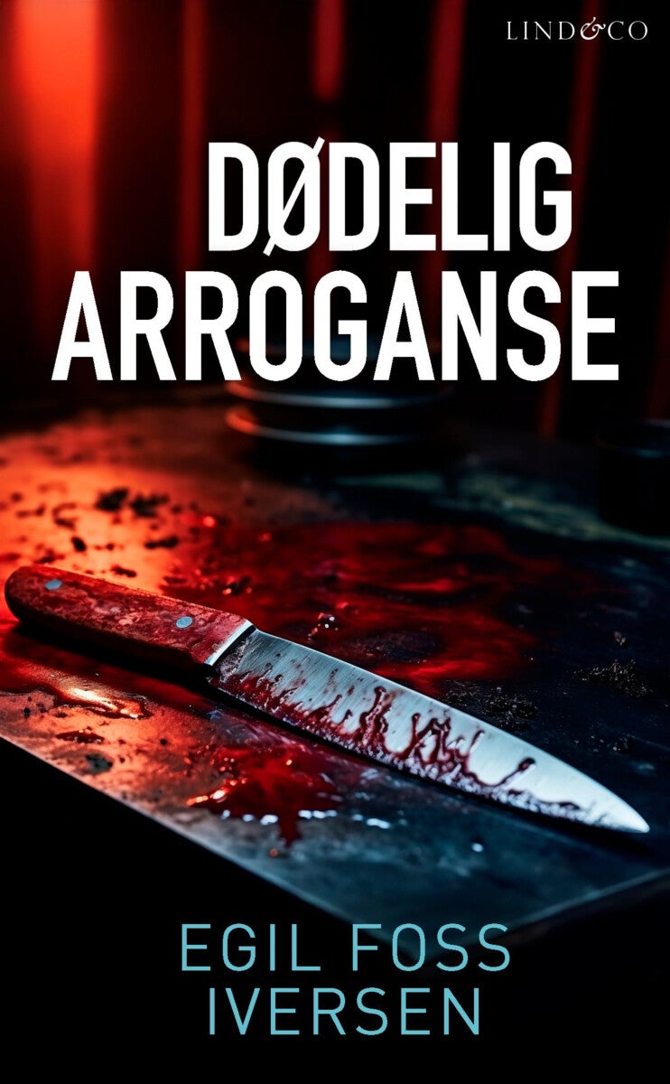 Dødelig arroganse