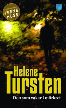 Den som vakar i mörkret