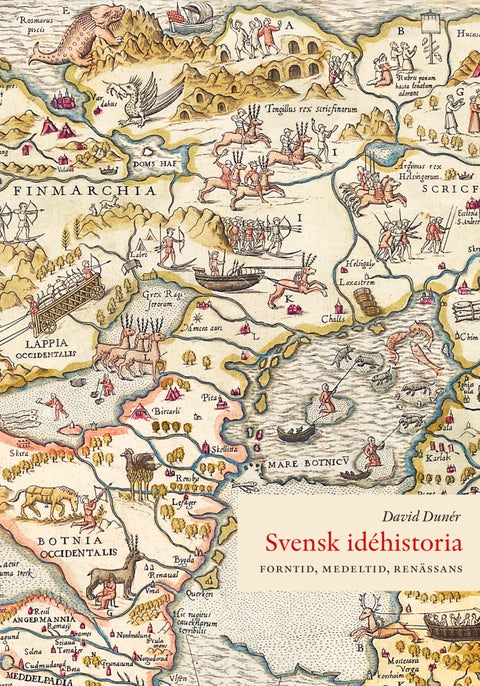 Svensk idéhistoria - Forntid, medeltid, renässans