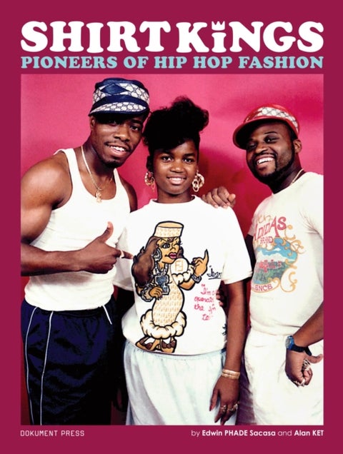 Shirt Kings - Pioneers of Hip Hop Fashion