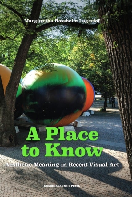 Place to Know av Margaretha Rossholm Lagerlof