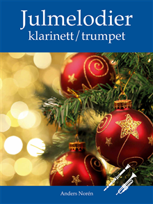 Julmelodier Klarinett / Trumpet