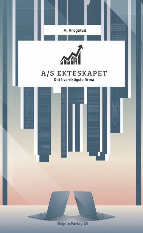 A/S Ekteskapet - ditt livs viktigste firma