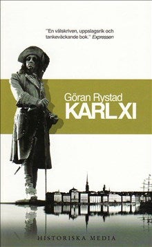 Karl XI: En biografi