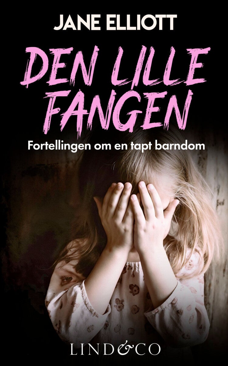 Den lille fangen - fortellingen om en tapt barndom