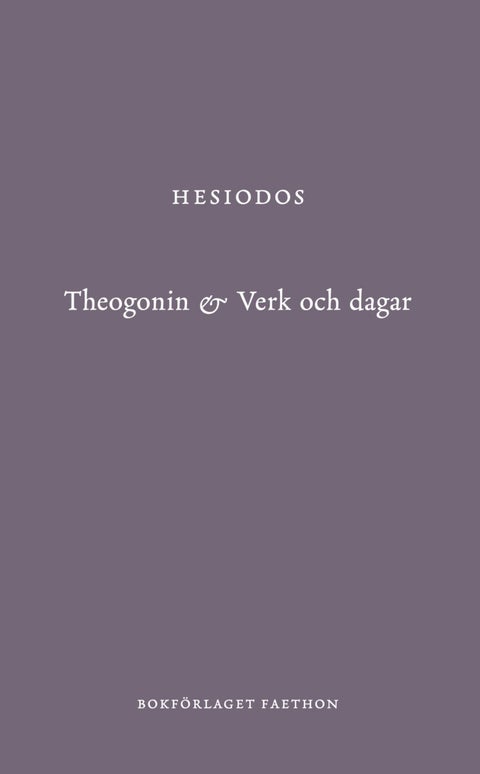 Theogonin & Verk och dagar