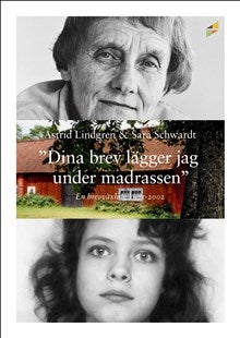 Dina brev lägger jag under madrassen