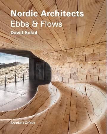 Nordic architects - ebbs & flows