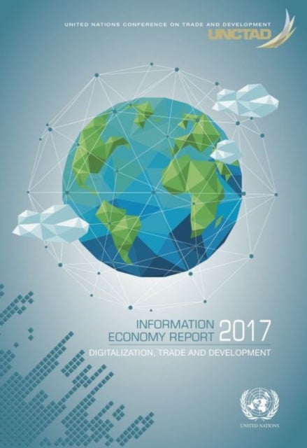 Bilde av Information Economy Report 2017 Av United Nations Conference On Trade And Development