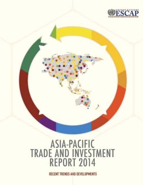 Bilde av Asia-pacific Trade And Investment Report 2014 Av United Nations: Economic And Social Commission For Asia And The Pacific