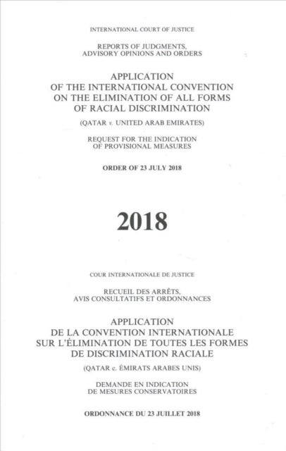 Application of the International Convention on the Elimination of all forms of Racial Discrimination - Qatar v. United Arab Emirates) request for the indication of provisional measures, order of 23 July