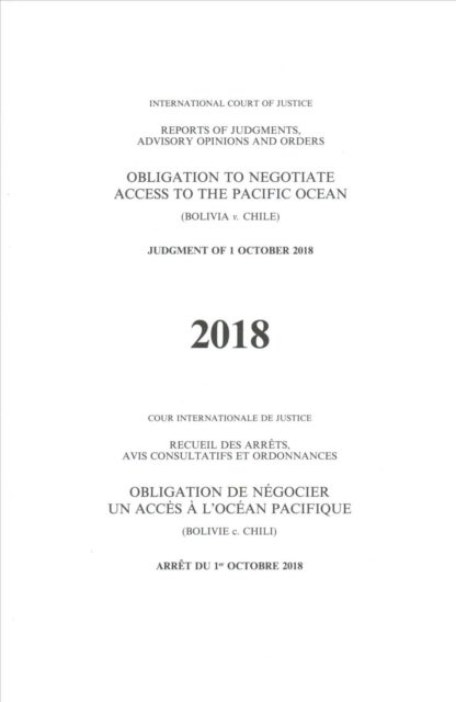 Obligation to negotiate access to the Pacific Ocean - (Bolivia v. Chile), judgment of 1 October 2018