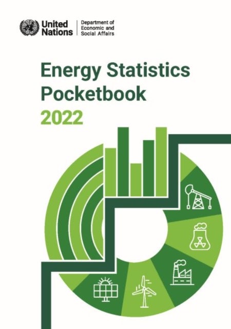 Bilde av Energy Statistics Pocketbook 2022 Av United Nations: Department Of Economic And Social Affairs
