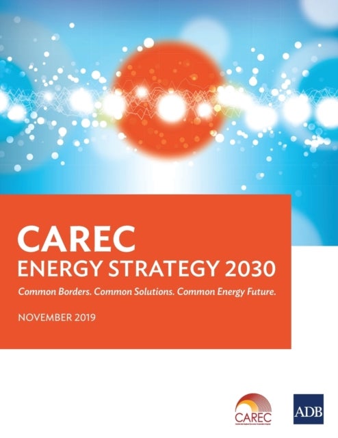 Bilde av Carec Energy Strategy 2030 Av Asian Development Bank