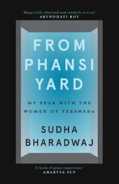 From Phansi Yard - My Year with the Women of Yerawada