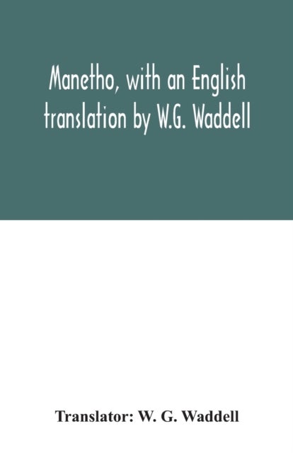 Bilde av Manetho, With An English Translation By W.g. Waddell