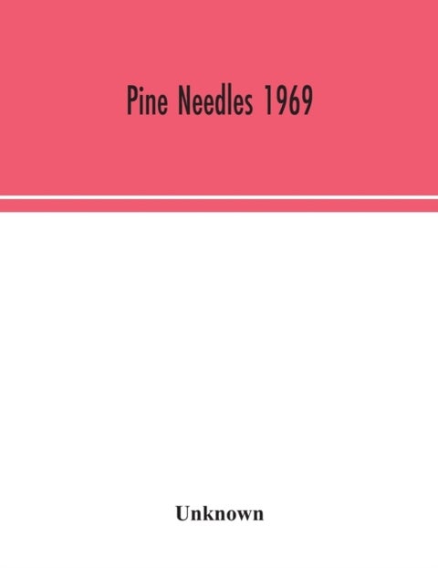Pine Needles 1969