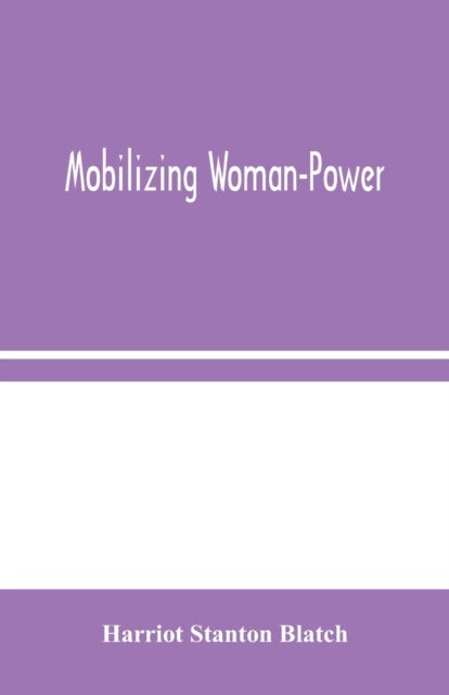 Mobilizing Woman-Power