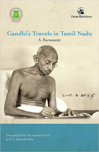 Gandhi¿s Travels in Tamil Nadu