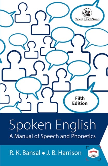 Spoken English - A Manual of Speech and Phonetics