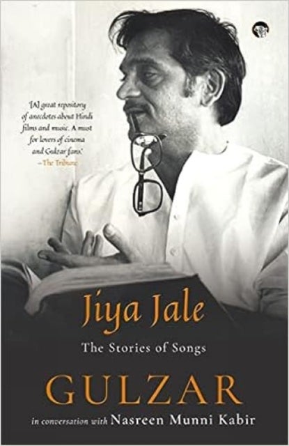 Jiya Jale - The Stories Of Songs