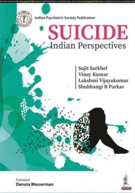 Suicide - Indian Perspectives
