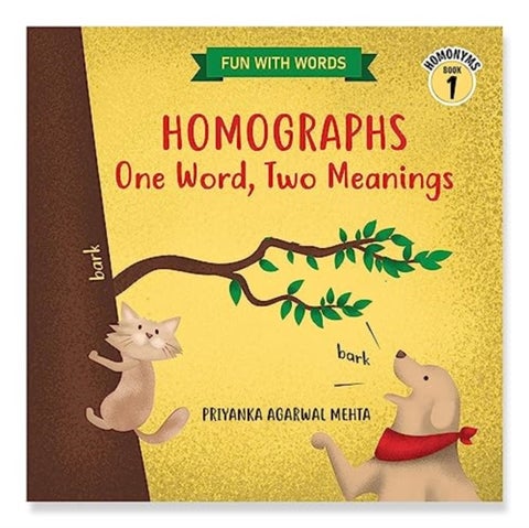 Homographs: One Word, Two Meanings - (Homonyms Book 1)