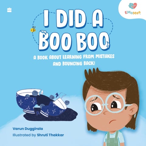 I DID A BOO BOO - A Book about Learning from Mistakes and Bouncing Back!