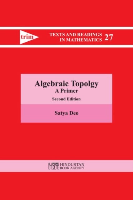 Algebraic Topology - A Primer
