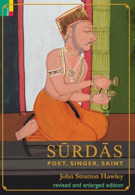 Surdas - Poet, Singer, Saint