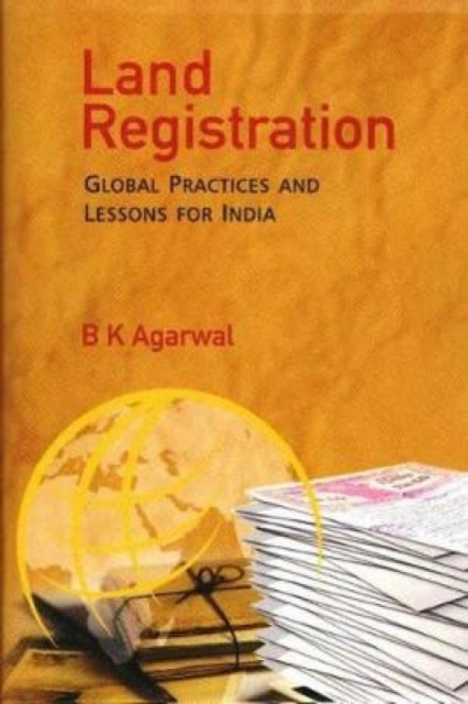 Land Registration - Global Practices and Lessons for India