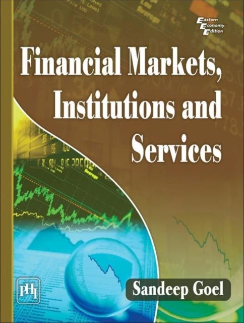 Bilde av Financial Markets Institutions And Services Av Sandeep Goel