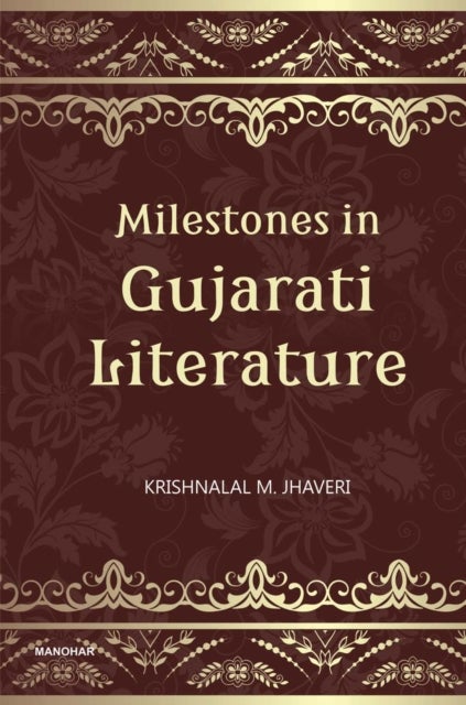 Bilde av Milestones In Gujarati Literature Av Krishnalal Mohanlal Jhaveri