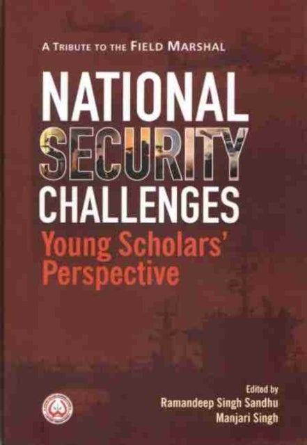 National Security Challenges - Young Scholars' Perspective