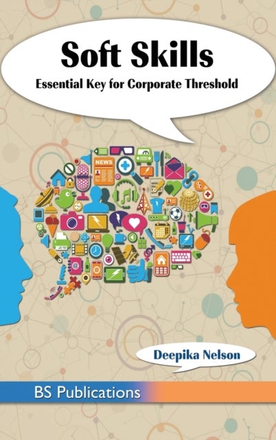 Soft Skills - Essential Key for Corporate Threshold