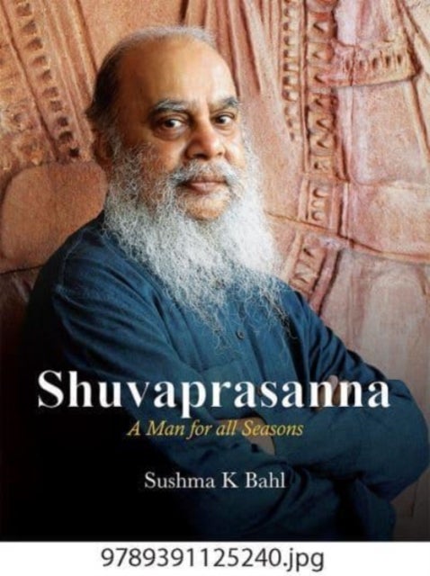Shuvaprasanna - A Man for All Seasons