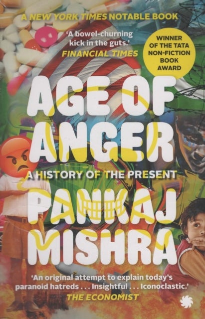 Age of Anger - A History of the Present