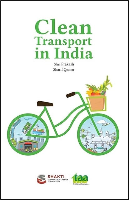 Clean Transport in India - The Pathway to Sustainable Transport