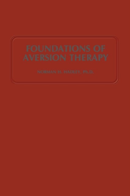 Foundations of Aversion Therapy