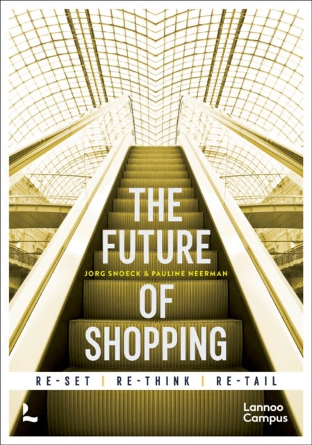 Bilde av The Future Of Shopping Av Jorg Snoeck, Pauline Neerman