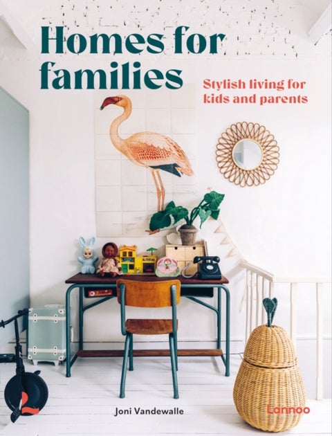 Homes for Families - Stylish living for kids and parents