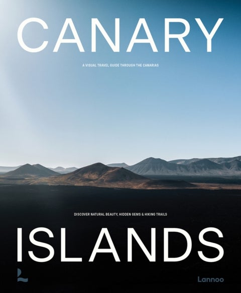 Canary Islands - A Visual Travel Guide Through the Canarias