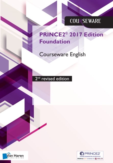 Bilde av Prince2 (r) 2017 Edition Foundation Courseware English - 2nd Revised Edition Av Douwe Brolsma &amp; Mark Kouwenhoven
