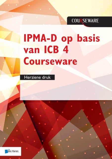 Bilde av Ipma-d Op Basis Van Icb 4 Courseware - Herziene Druk Av Roel Riepma Bert Hedeman