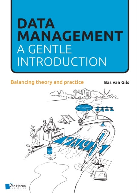 Data Management - a gentle introduction