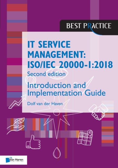 IT Service Management - ISO/IEC 20000-1:2018 - Introduction and Implementation Guide - Second edition