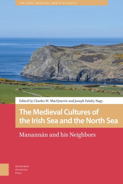 Bilde av The Medieval Cultures Of The Irish Sea And The North Sea